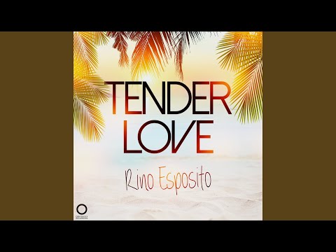 Tender Love