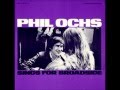 Phil Ochs - That's What I Want To Hear (live)