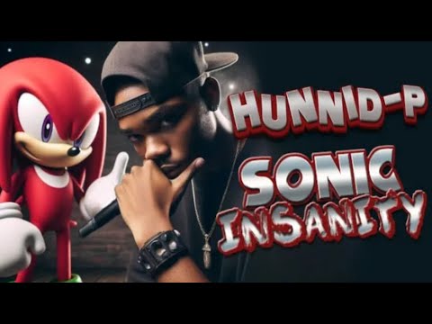 DHT's Hunnid P Sonic Insanity Full Series