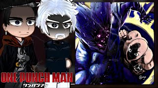 S-Class Heroes React To Saitama... | Saitama vs Garou... | One Punch Man SEASON 3 | Gacha React.