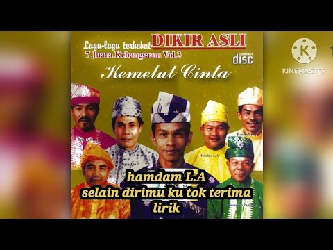 selain dirimu ku tok terima - DIKIR JOGHO - HAMDAM L.A ( video lirik )