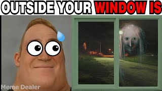 Mr Incredible Becoming Scared (Outside Your Window