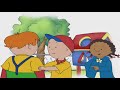 ᴴᴰ BEST CAILLOU 1 HOUR Es Caillou The Policeman Cartoons For Kids NEW 2017 720p