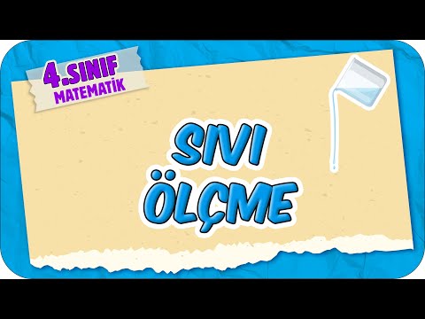 Sıvı Ölçme 📘 4.Sınıf Matematik #2025