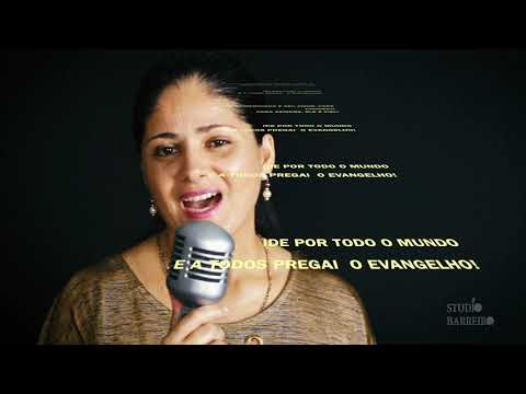 Salmo 116 - IDE POR TODO MUNDO, E A TODOS PREGAI O EVANGELHO!