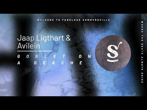 Jaap Ligthart & Avilein - Goblet On A Beach
