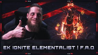 [PATH OF EXILE | 3.19] – EK IGNITE – FREQUENTLY ASKED QUESTIONS – F.A.Q.