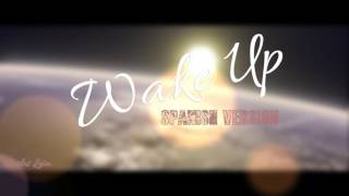 The Vamps - Wake Up By Carlos Leon (Spanish Version)