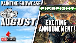 EXCITING NEWS for FIREFIGHT 2.0 and August Showcase - Monday Night Live