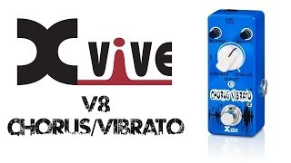 Video thumbnail for Xvive V8 Chorus Vibrato Pedal Demo by Glenn DeLaune by Glenn DeLaune