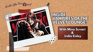 Mena Suvari &amp; India Eisley on Vampires of the Velvet Lounge | SLTAngst Interview