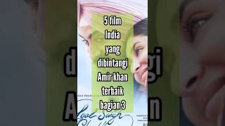 Download lagu 5 best Indian movies starring Amir Khan part 3 mp3