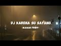 DJ KARENA SU SAYANG SLOW MAMAN FVNDY Lyric Video