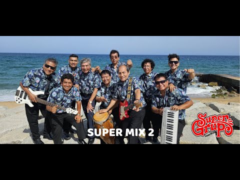 Super Mix 2 - El Super Grupo de Lener Muñoz