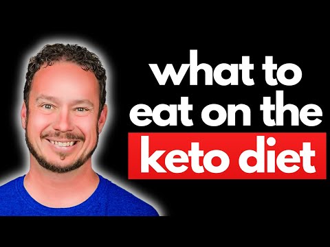Keto Diet for Beginners Part 2: What to Eat on the Ketogenic Diet