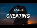 Kaylee Rose - Cheating (Lyrics)