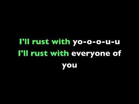 I'll Rust With You Lyrics by Steam Powered Giraffe