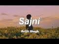 O Sajni Re.. - Arijit Singh Lyrical Video | Sajni lyrics | Laapata Ladies