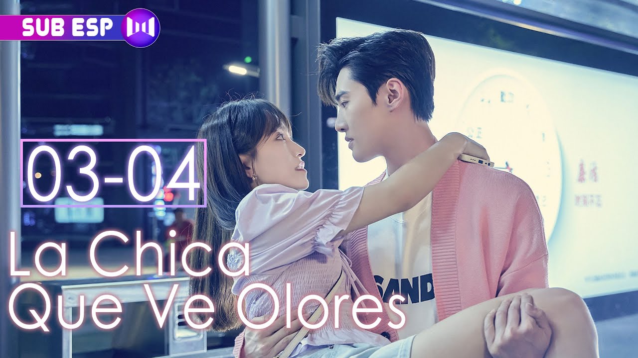 【SUB ESP】La Chica Que Ve Olores EP03-04 | The Girl Who Sees Smells | 你好，我的对面男友