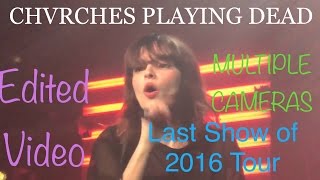 Chvrches Playing Dead Live 2016 HD Edited/Multiple Cameras - Echostage DC Final Show of Tour