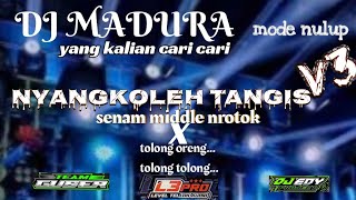 Download lagu DJ NYANGKOLEH TANGIS‼️MADURA VIRAL MIDLE NROTOK ◽TOLONG ORENG‼️(PUTRA ARGADANA) mp3 Download lagu DJ NYANGKOLEH TANGIS‼️MADURA VIRAL MIDLE NROTOK ◽TOLONG ORENG‼️(PUTRA ARGADANA) mp3