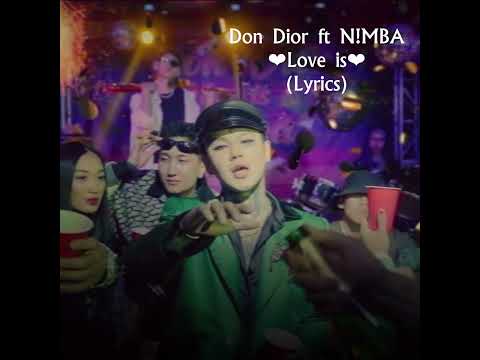 Don Dior ft N!MBA - ❤️ is (Lyrics)