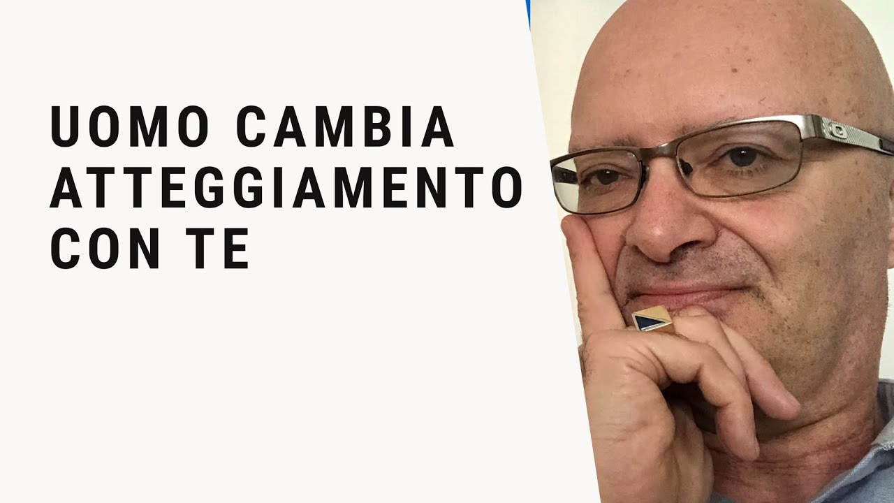 Watch Now Cosa fare quando un uomo cambia atteggiamento improvvisamente Cosa fare quando un uomo cambia atteggiamento improvvisamente