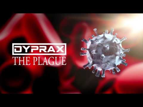 Dyprax - The Plague