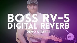 Video thumbnail for Boss RV-5 Digital Reverb Pedal Demo - Part 1 by Worship Tutorials