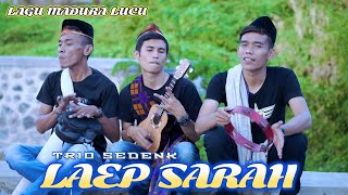 Download lagu LAGU MADURA / LAEP SARAH / KACONG ARYE - BOHENK - FAQIH TAKESA ( TRIO SEDENK ) mp3 Download lagu LAGU MADURA / LAEP SARAH / KACONG ARYE - BOHENK - FAQIH TAKESA ( TRIO SEDENK ) mp3