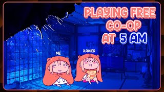 Playing Free Co-Op Games at 5 AM!