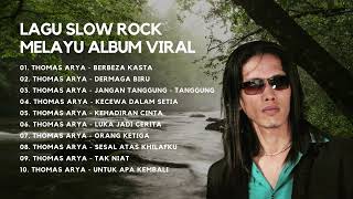 Download lagu Full Album Thomas Arya | Full Album Lagu Slow Rock Melayu Terbaik mp3 Download lagu Full Album Thomas Arya | Full Album Lagu Slow Rock Melayu Terbaik mp3