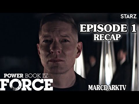 POWER BOOK IV: FORCE SEASON 1 EPISODE 1 RECAP!!!