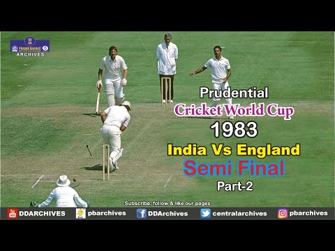 1983 - Cricket World Cup Semi Final | India Vs. England | Part 2