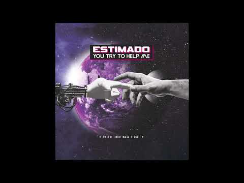 Estimado - You Try To Help Me - 12" Milky Clear vinyl. 100 copies only!