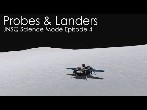 KSP JNSQ Science Mode Episode 4: Probes & Landers