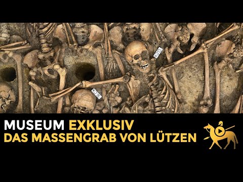 Das Massengrab von Lützen | Museum exklusiv