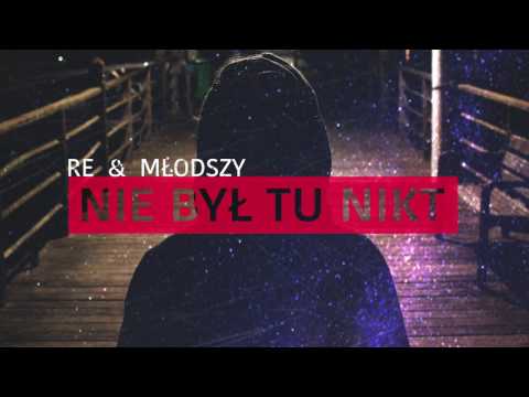 Re32 x Mlodszy - Nie był tu nikt [sand#2]