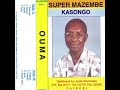Super Mazembe Kasongo - Shauri Yako