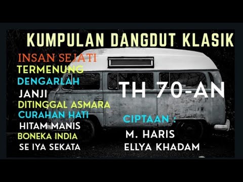 Kumpulan Dangdut Klasik Hits 70an