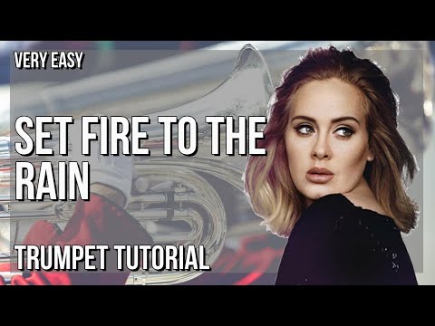 SUPER EASY: How to play Set Fire To The Rain  by Adele on Trumpet (Tutorial)
