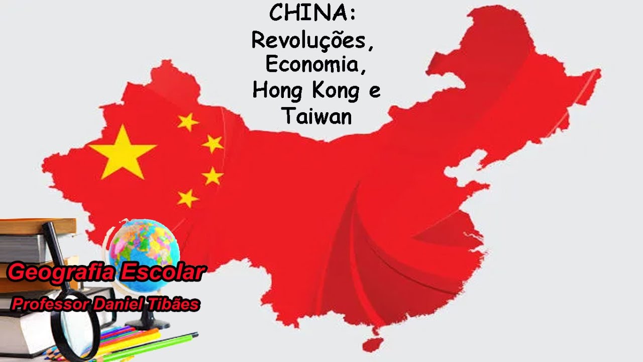 China: Revoluções, economia, Hong Kong e Taiwan - 9º Ano