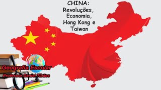 China: Revoluções, economia, Hong Kong e Taiwan - 9º Ano