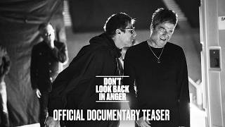 Download lagu Don’t Look Back In Anger | Documentary Teaser | In Cinemas September mp3 Download lagu Don’t Look Back In Anger | Documentary Teaser | In Cinemas September mp3