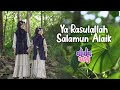 ALULA AISY YA RASULALLAH SALAMUN ALAIK