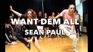 Want Dem All by Sean Paul | Choreography by Steven &quot;Stefan&quot; Lopez