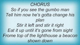 Stan Ridgway - The Gumbo Man Lyrics