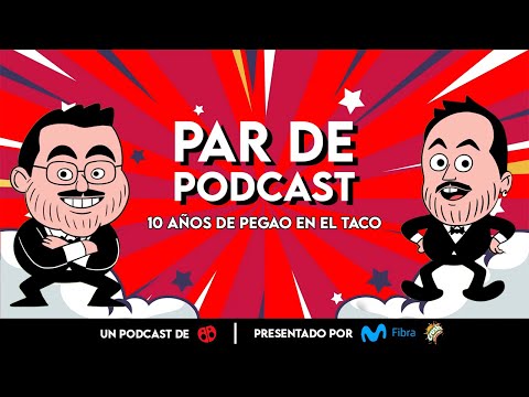 Par de Podcast Capítulo 7: "Sesiones Guatonas"