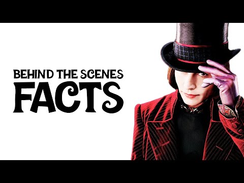 【海外映画】チャーリーとチョコレート工場（15 Behind the Scenes Facts You Didn't Know about Charlie and the Chocolate Factory）