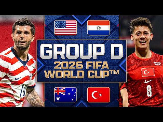 Group D Preview: USA, Paraguay, Australia, Türkiye